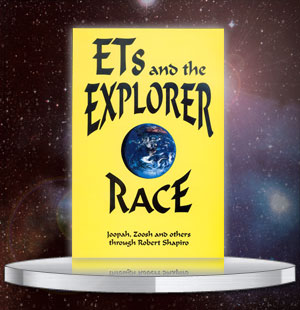 ETs & The Explorer Race